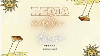 Rema - Calm Down (YEYANA Bootleg Remix) Resimi