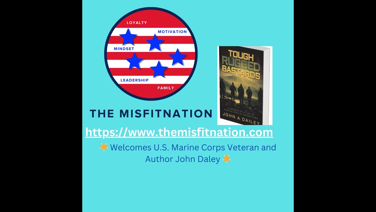 Exploring Life and Toughness with USMC Veteran John Daley