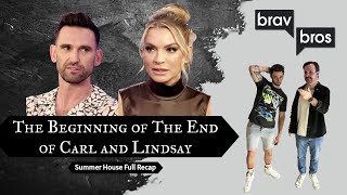 The Beginning of the End of Carl and Lindsay (Summer House Full Recap)