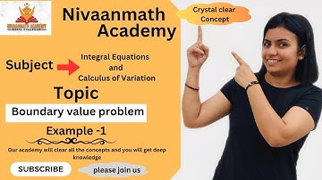 L-41||Boundary value problem (Example -1)||Nivaanmath Acadeemy|| M.Sc. mathematics