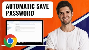 How to Automatically Save Passwords on Google Chrome (Step-by-Step)