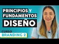 Principios y Fundamentos del Diseño Gráfico [Curso de Branding Gratis - MÓDULO 2]