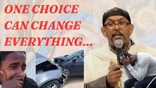 Our Choices | Sermon by Kesis Hermon