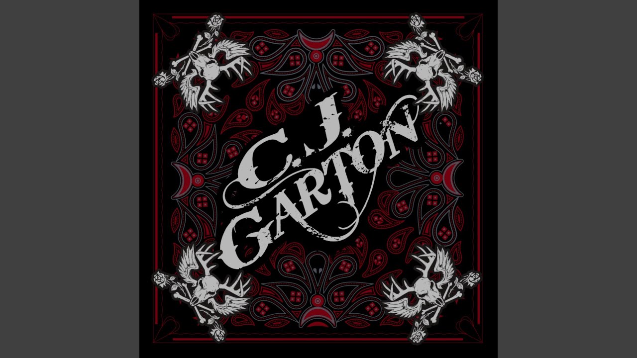 CJ Garton - Good Gone 