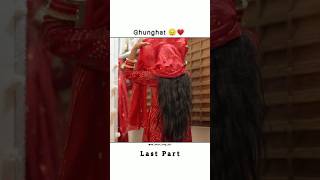 Ghunghat Last Part #humanity #shotsvideo #shorts #short #shortfeed