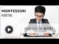 Montessori-Kritik: Nur für die Elite? [Montessori-Akademie | Montessori-Ausbildung]