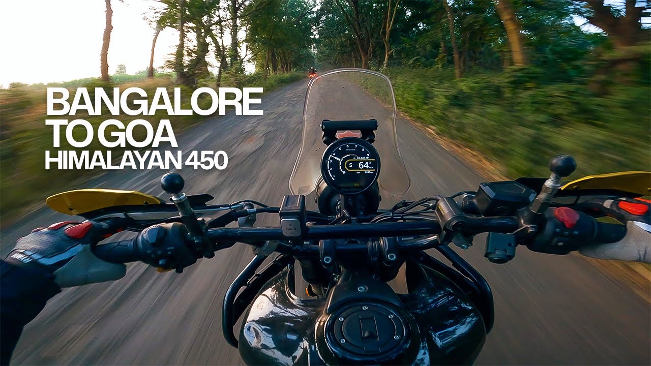 BANGALORE TO GOA - Royal Enfield Himalayan 450