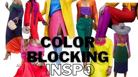 How to Wear Color Blocking Outfits| Color Block Fashion Style Ideas  #howtocolorblock #howtostyle