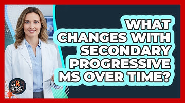What Changes With Secondary Progressive MS Over Time?
