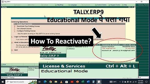 Tally ERP 9 Reactivate Kaise Kare? | Educational Mode how to Reactivate Tally ERP