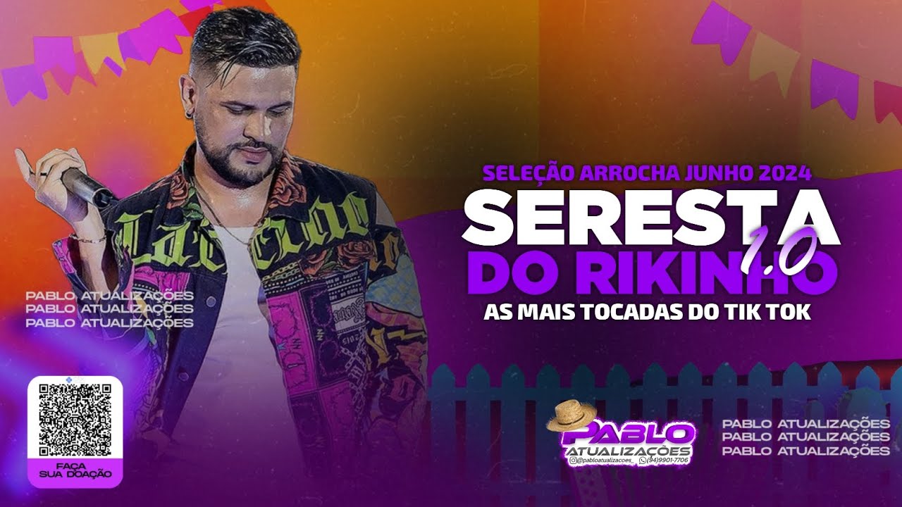 SERESTA DO RIQUINHO 1.0 AS MAIS TOCADAS DO TIK TOK - BREGÃO PRA PAREDÃO PABLO ATUALIZACOES BLACK CDS