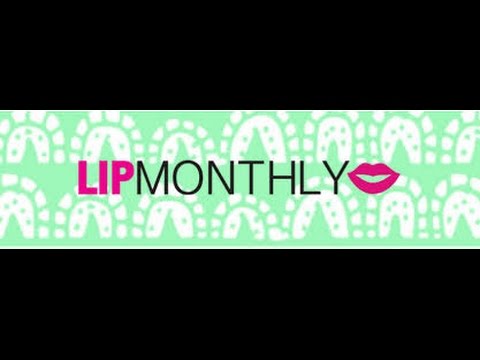Lipmonthly juillet + aout 2016