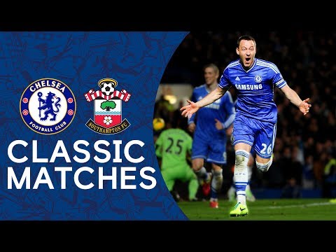 Chelsea 3-1 Southampton | Terry Scores On His 400th Appearance | Premier League Classics Highlights
