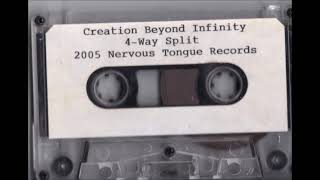 Creation Beyond Infinity - 4 Way Split (2005)