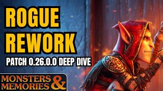 Monsters and Memories - Rogue Rework Deep Dive