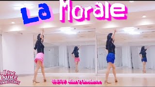 La Morale (Demo +Teach)Linedance  - Beginner