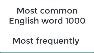 1k Most common English words 1000 Most frequently