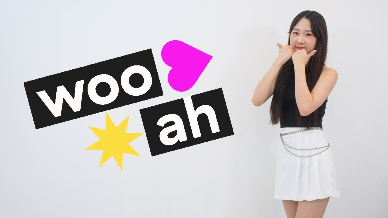 [거울모드] wooah - woo!ah! 그룹도 우아! 노래도 woo!ah! - YouTube