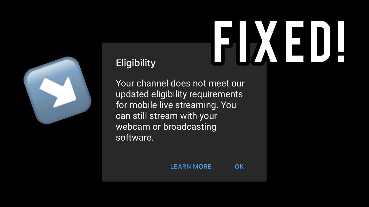 Eligibility pop up for mobile live streaming on the Youtube App!