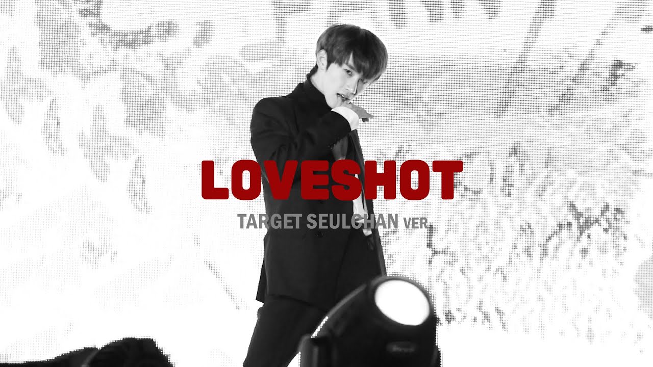 191231 타겟(TARGET) Loveshot 커버 슬찬(Seulchan) focus