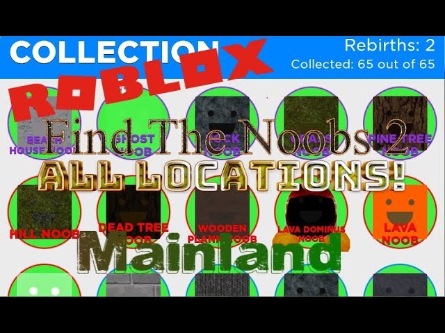 Find The Noobs 2 Mainland Locations Timestamps In Description Youtube - roblox find the noobs 2 sky noob mainland