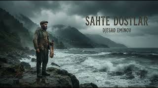 Sahte Dostlar Karadeniz Türküsü Djead Eminov 🎻