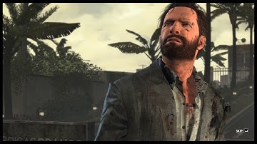 Max Payne 3 | Story: Old School | Chapter 6 [A Dame, A Dork, and a Drunk], Part 2