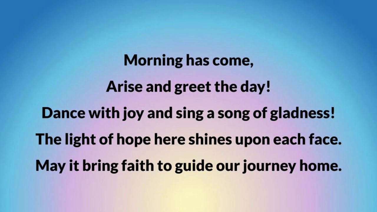 Morning has Come