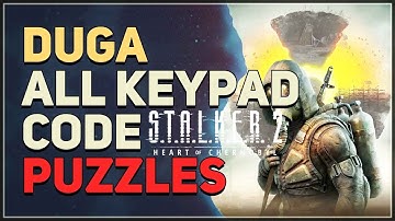 All Duga Code Puzzles STALKER 2 Heart of Chornobyl