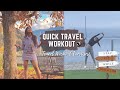 Quick Workout When You Travel | Travel Workout Exercises | The Glow Girl Tales