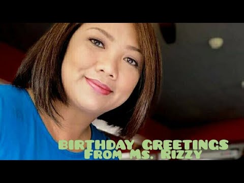 Ms Rizzy Birthday video greetings BY ms rizzy - YouTube
