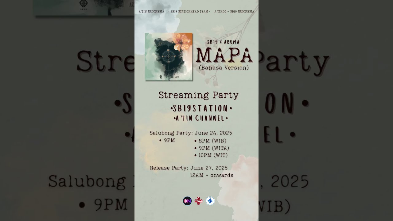 MAPA BY SB19, ARUMA (INDONESIAN VERSION) STREAMING PARTY