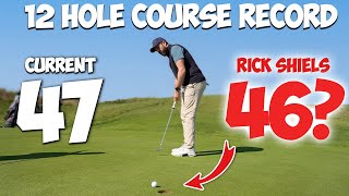 Can I beat the Course Record at a 12 hole golf course!?