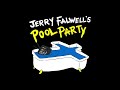 Miniature de la vidéo de la chanson Jerry Falwell's Pool Party