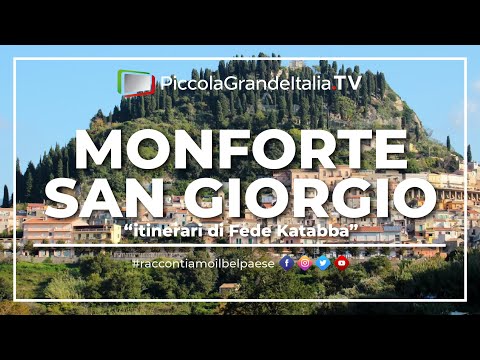 Monforte San Giorgio - Katabba - Piccola Grande Italia