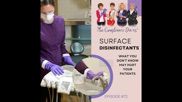 #72 Surface Disinfectants:  What You Don