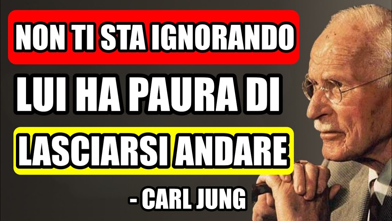 Lui NON TI IGNORA. Ha solo paura di amarti (La lezione di Carl Jung)