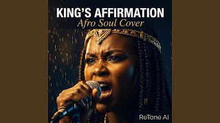 The King's Affirmation - ReTone