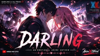 DARLING ❤ | Zero Two & Hiro | Darling in the FranXX | Emotional Anime Anthem