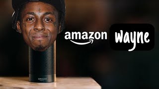 Introducing Amazon Wayne| Amazon echo parody