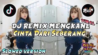 Download Lagu DJ REMIX CINTA DARI SEBERANG VERSI SLOWED - DJ REMIX VIRAL TIKTOK TERBARU MP3 Download Lagu DJ REMIX CINTA DARI SEBERANG VERSI SLOWED - DJ REMIX VIRAL TIKTOK TERBARU MP3