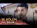 Seni Kalbime Yazmışlar - Pakistan Dizisi | 19. Bölüm 💓