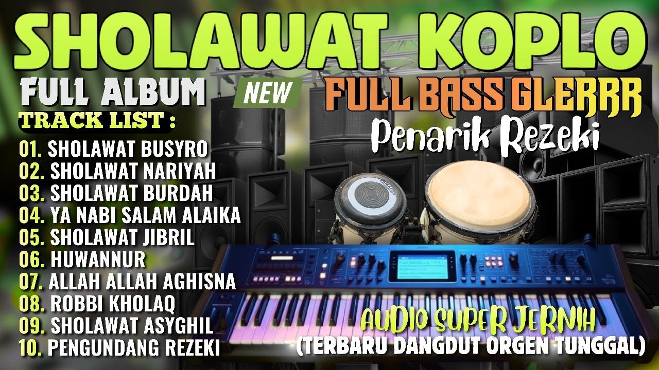 SHOLAWAT MERDU DANGDUT KOPLO TERBARU 2026 PALING BANYAK DICARI | SHOLAWAT NABI PENARIK REJEKI SEJUK