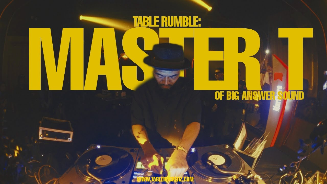 Master T MASTER T OF BIG ANSWER SOUND | TABLE RUMBLE 2025: EPISODE 5 SHOWCASE ...