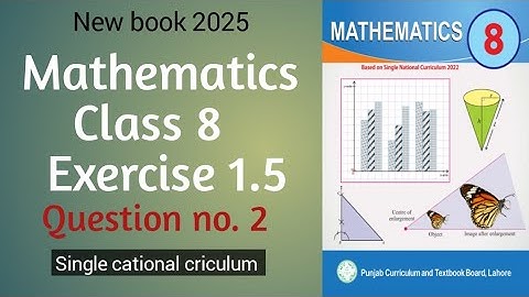Class 8 Math New Book Chapter 1 Exercise 1.5 Question no.2 || Math Class 8 new book 2025 (SNC)