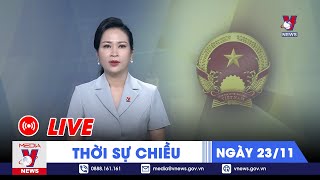 🔴[TRỰC TIẾP] Thời sự 24h cập nhật chiều 23\/11 - Tin nóng Thế giới mới nhất – VNEWS