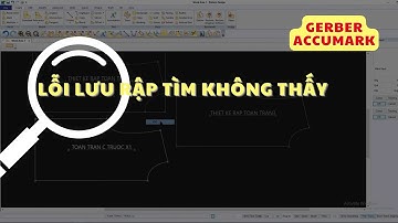 [73] LỖI LƯU RẬP TÌM KHÔNG THẤY GERBER ACCUMARK