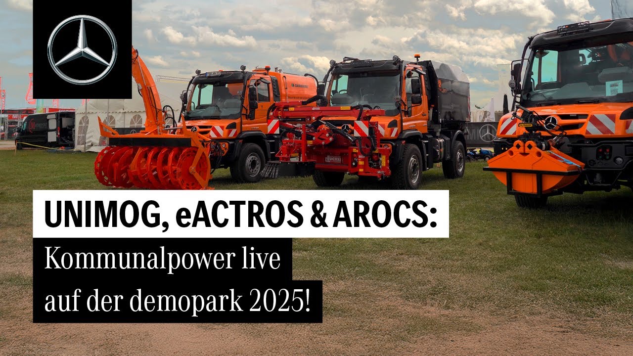 Zukunft der Kommunaltechnik: Mercedes-Benz Unimog, eActros, Arocs & UNI-TOUCH® auf der demopark!