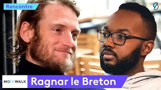 Ragnar le Breton se confie, sa jeunesse, Mister V, le business, rater pour réussir, Michel & Mathias