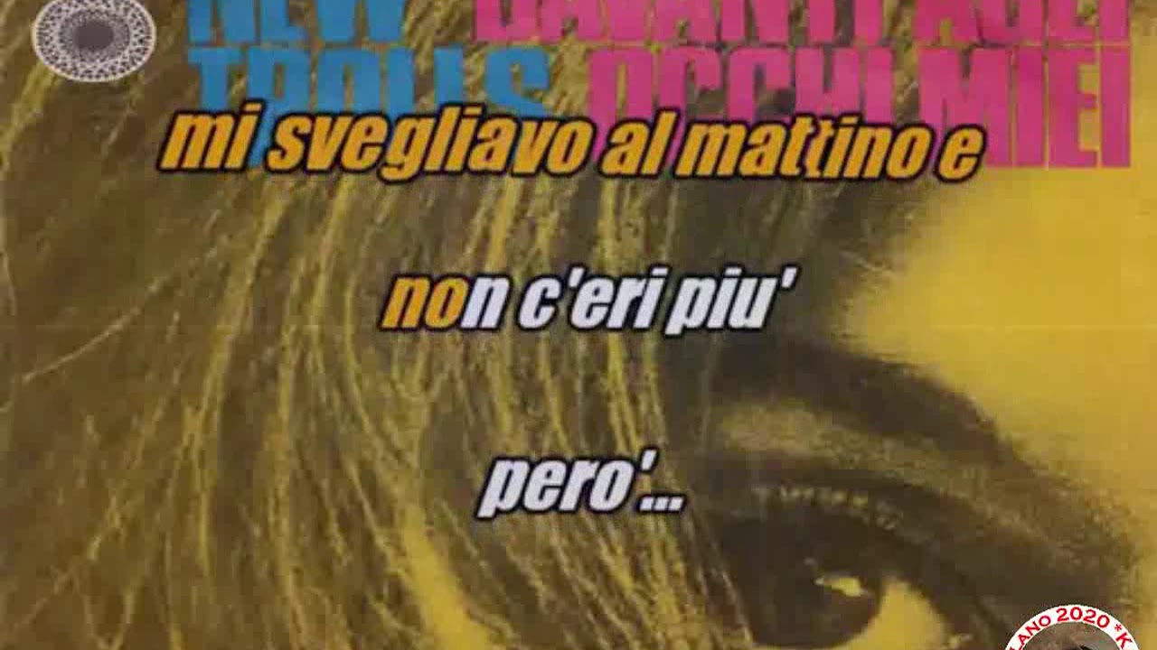 New Trolls Davanti agli occhi miei KARAOKE FAIR USE YouTube New Trolls Davanti agli occhi miei KARAOKE FAIR USE YouTube